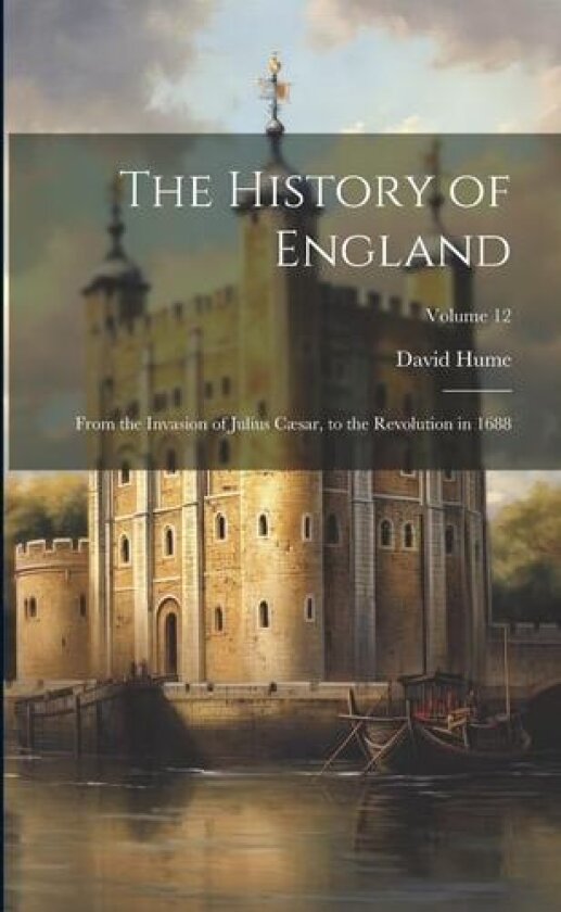 The History of England av David Hume (Paperback)