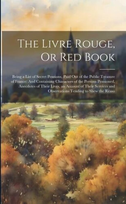 The Livre Rouge, Or Red Book av Anonymous (Paperback)