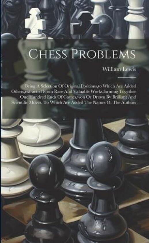 Chess Problems av William Lewis (Paperback)