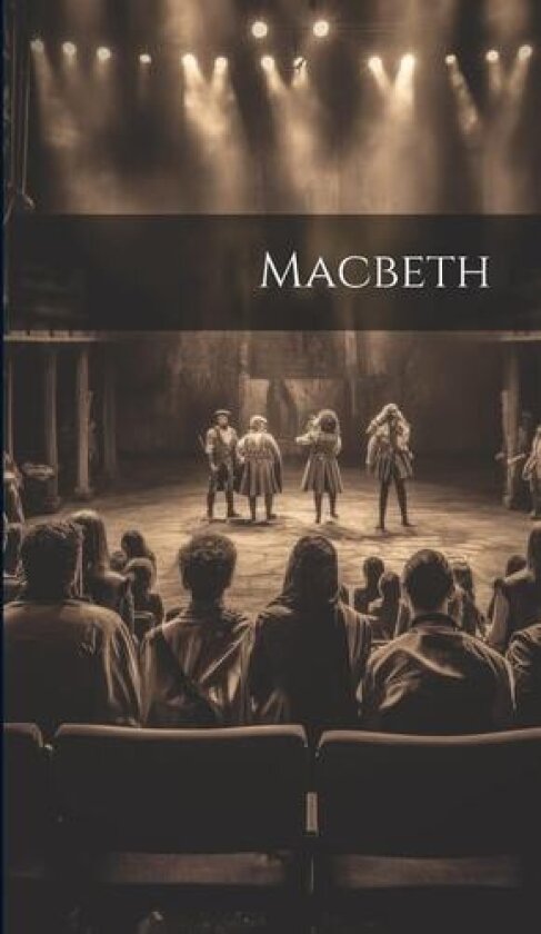 Macbeth av Anonymous (Hardcover)