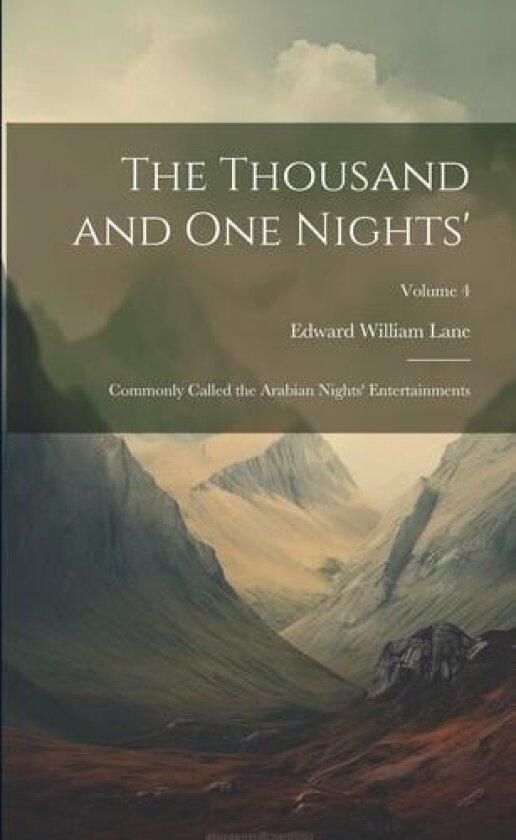 The Thousand and One Nights' av Edward William Lane (Paperback)
