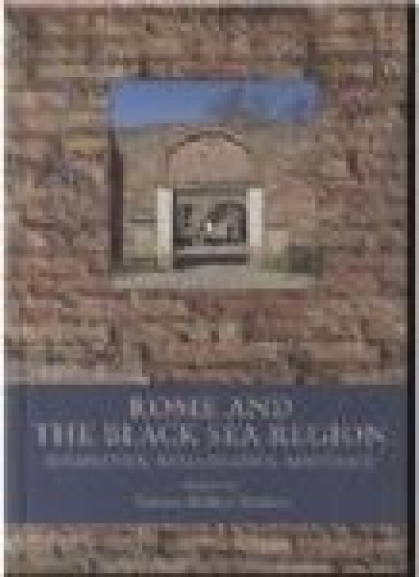 Rome and the Black Sea Region Språk: Engelsk