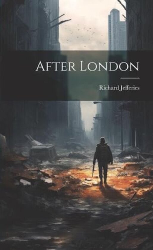 After London av Richard Jefferies (Paperback)