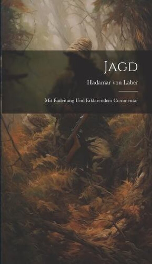 Jagd av Hadamar Von Laber (Hardcover)