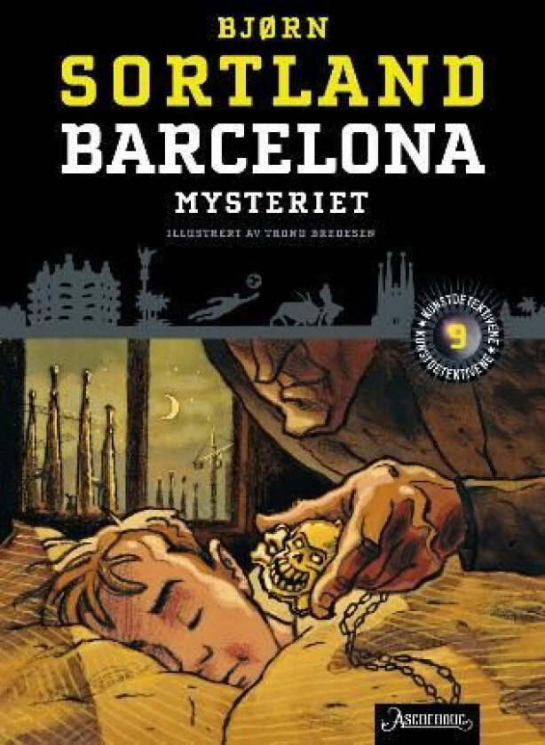 Barcelona-mysteriet av Bjørn Sortland