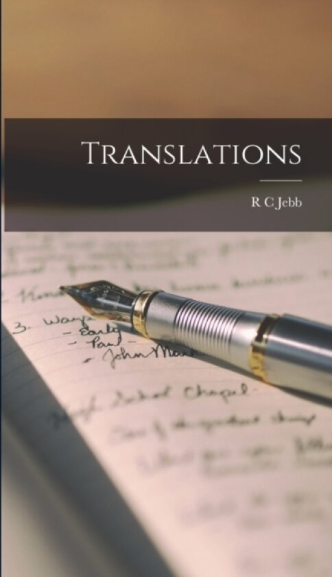 Translations av R C Jebb (Hardcover)