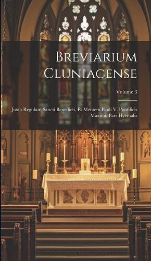 Breviarium Cluniacense av Anonymous (Hardcover)