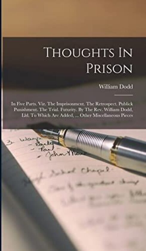 Thoughts In Prison av William Dodd (Hardcover)