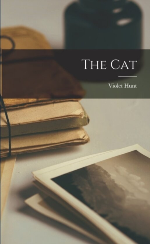 The Cat av Violet Hunt (Paperback)