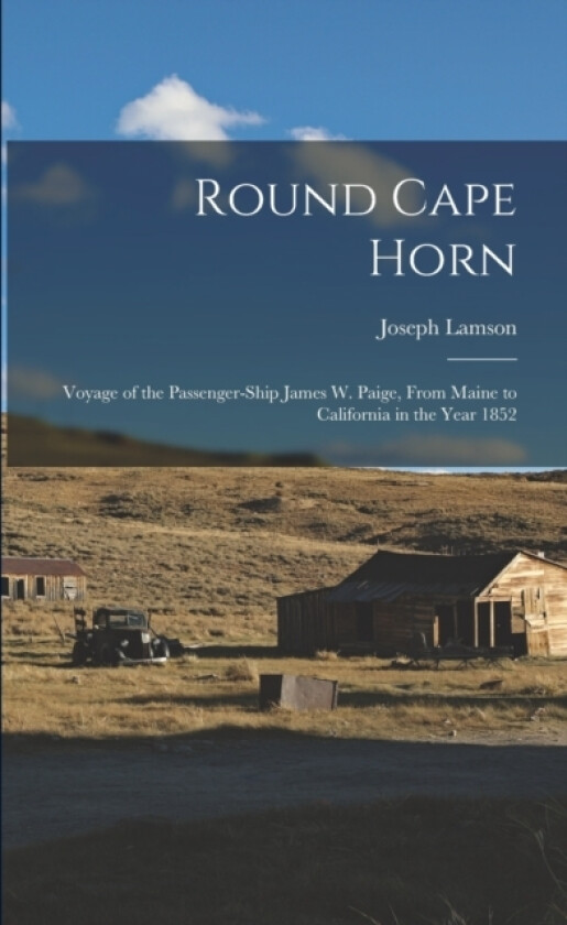 Round Cape Horn av Joseph Lamson (Paperback)