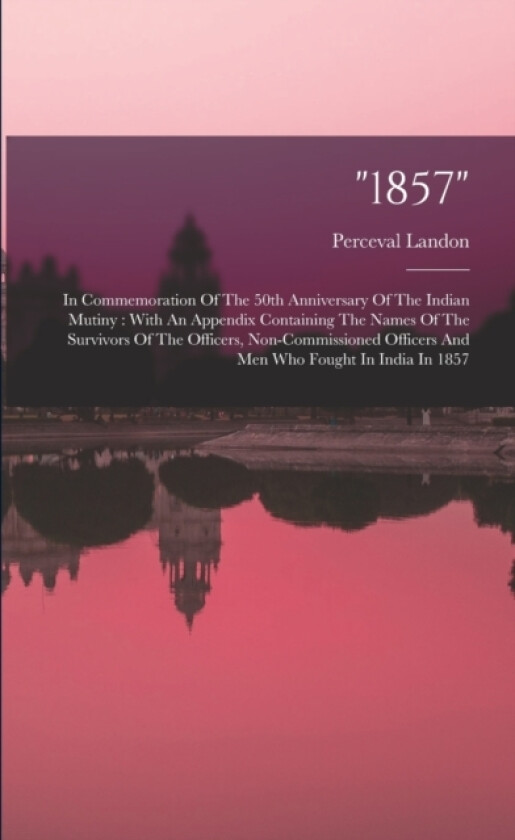 "1857" av Perceval Landon (Paperback)