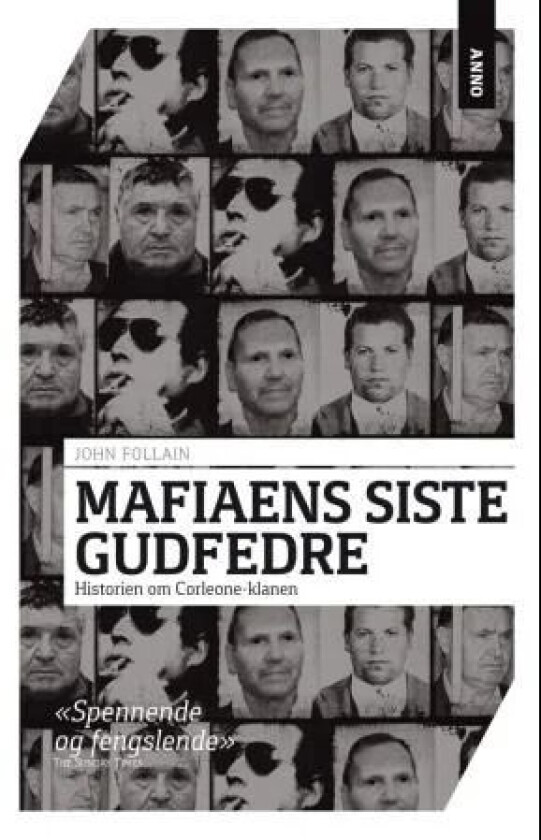 Mafiaens siste gudfedre av John Follain