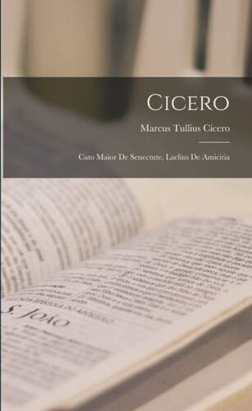 Cicero av Marcus Tullius Cicero (Paperback)