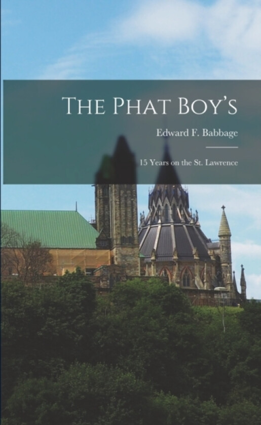The Phat Boy's av Edward F Babbage (Paperback)