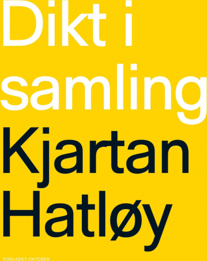 Dikt i samling av Kjartan Hatløy