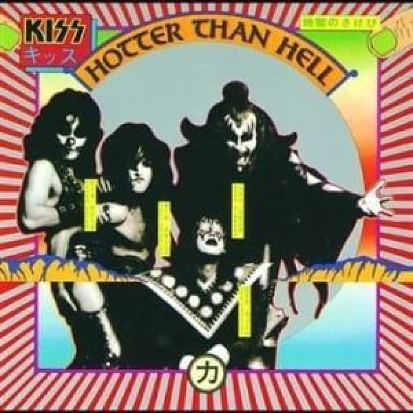 Kiss - Hotter Than Hell (Remastered)