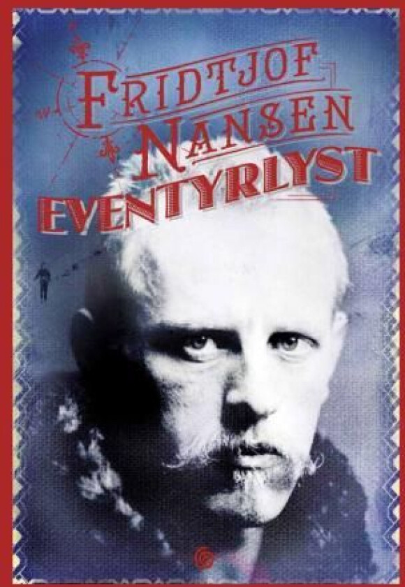 Eventyrlyst av Fridtjof Nansen