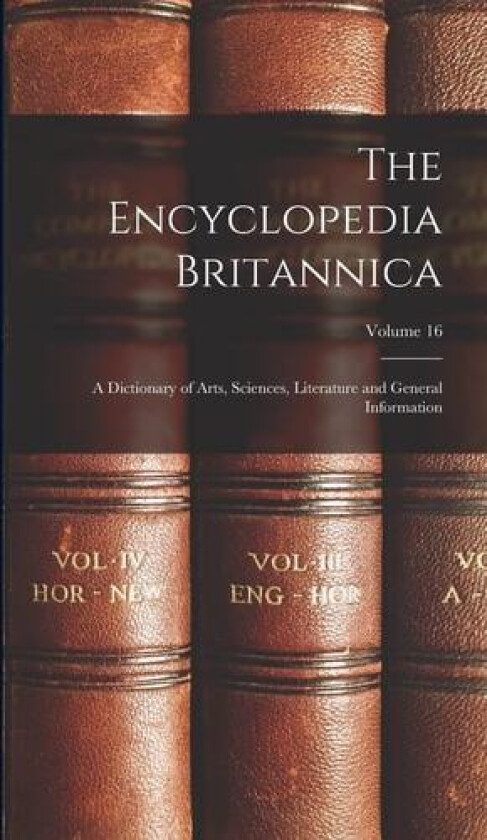 The Encyclopedia Britannica av Anonymous (Hardcover)