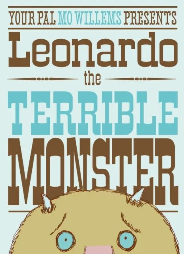 Leonardo the Terrible Monster av Mo Willems