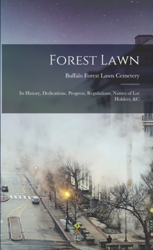 Forest Lawn av Buffalo Forest Lawn Cemetery (Paperback)