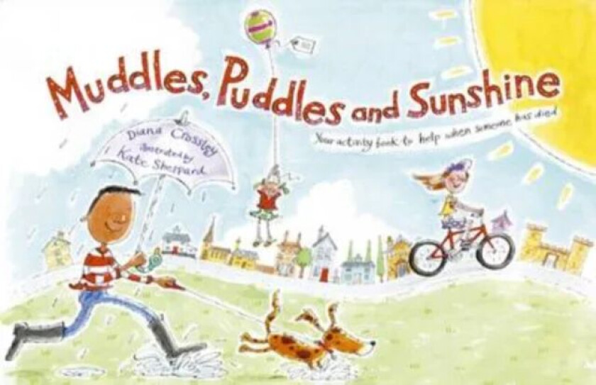 Muddles, Puddles and Sunshine av Winston's Wish