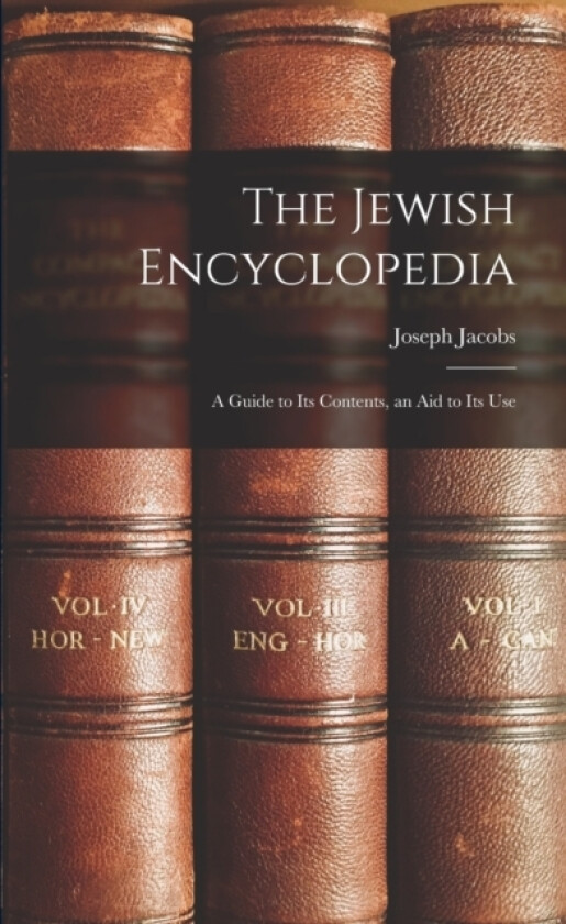 The Jewish Encyclopedia av Joseph Jacobs (Paperback)
