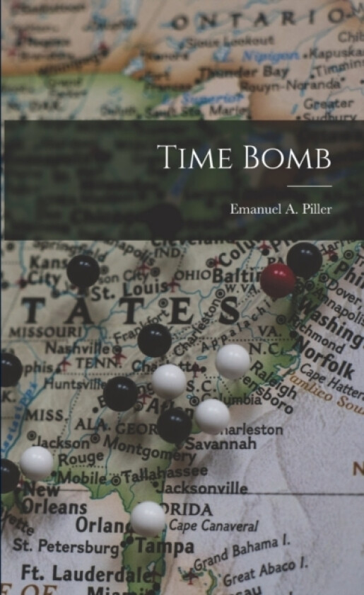 Time Bomb av Emanuel A Piller (Paperback)
