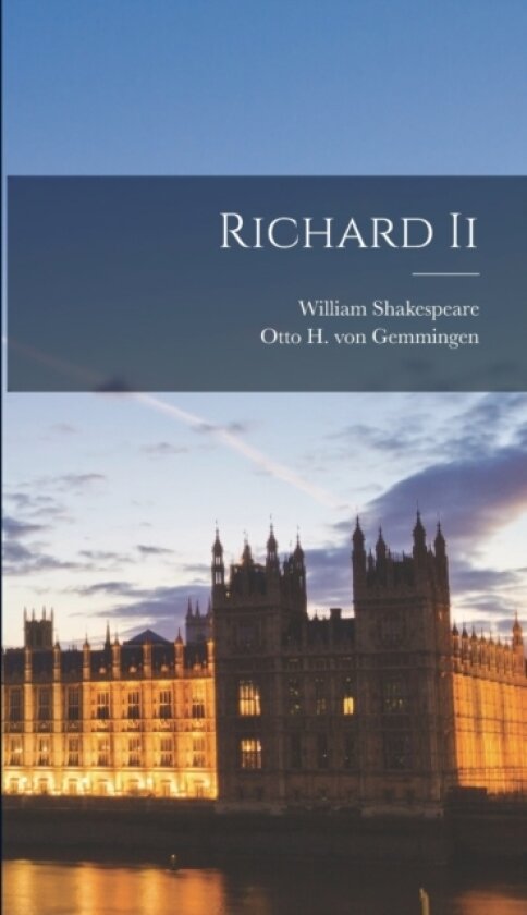 Richard Ii av William Shakespeare (Hardcover)