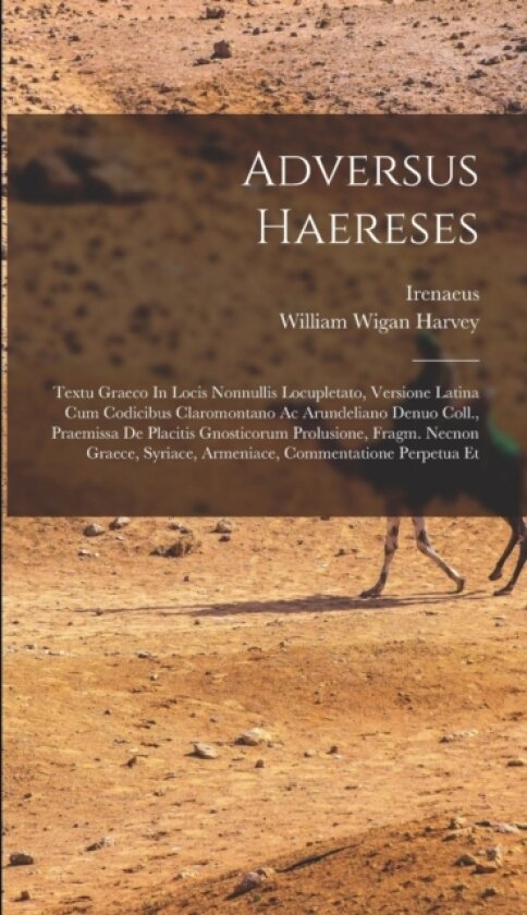 Adversus Haereses av Irenaeus (Hardcover)