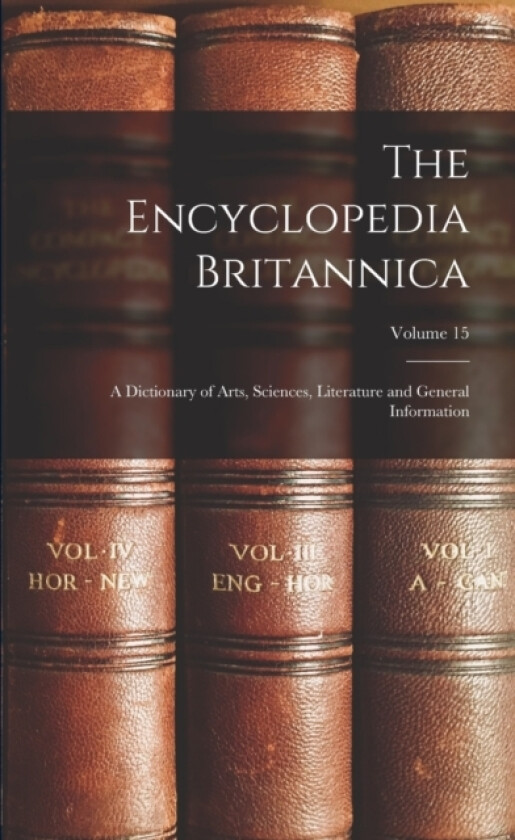 The Encyclopedia Britannica av Anonymous (Paperback)