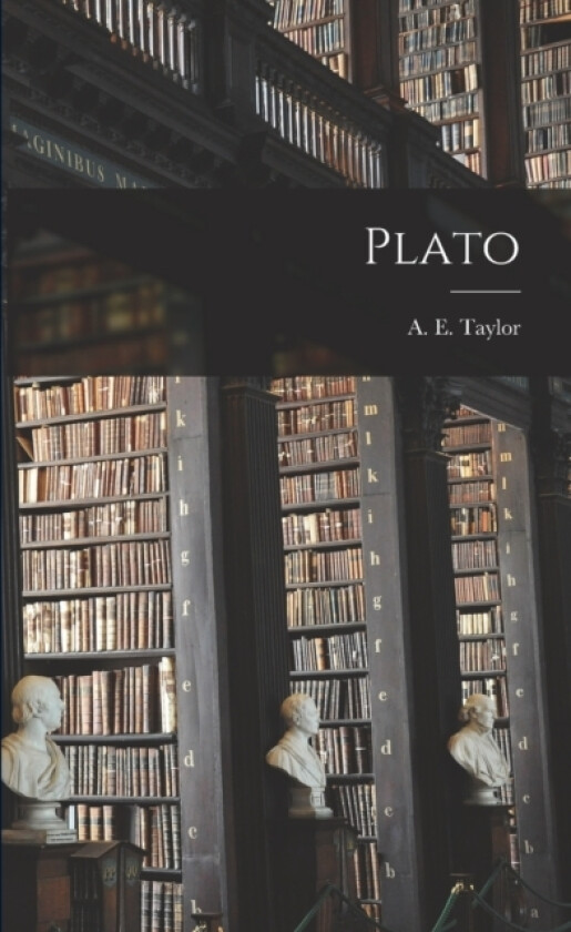 Plato av Alfred Edward Taylor (Paperback)