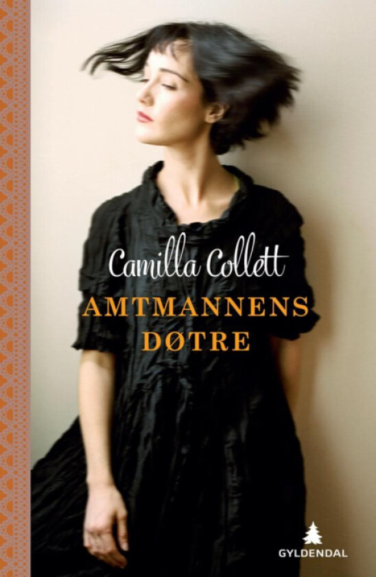 Amtmannens døtre av Camilla Collett