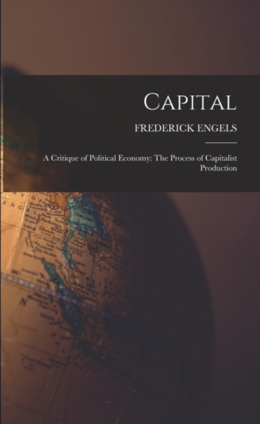 Capital av Frederick Engels (Paperback)