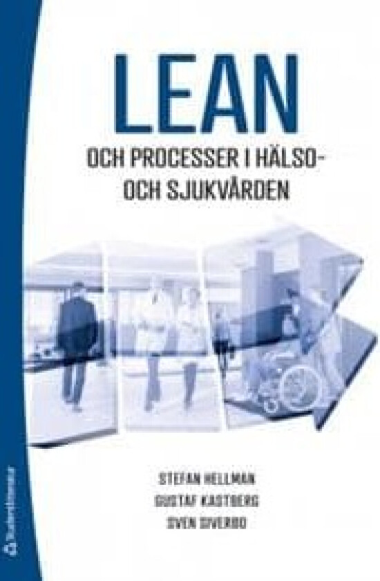 Lean och processer i hälso- och sjukvården