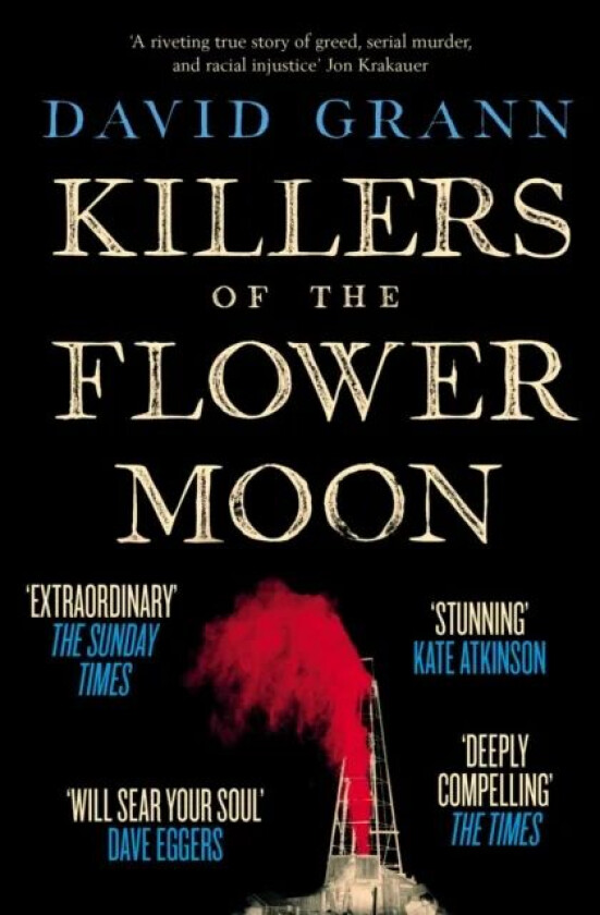 Killers of the flower moon av David Grann