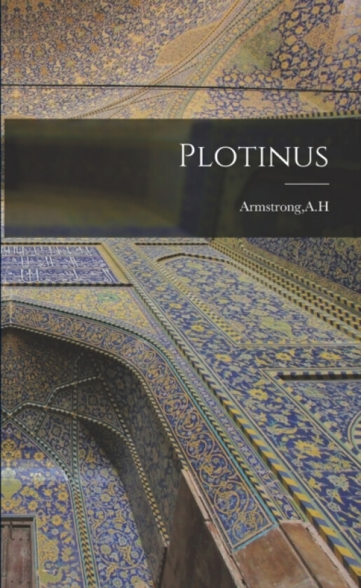 Plotinus av Ah Armstrong (Paperback)