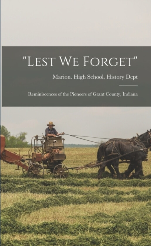 "Lest we Forget" av Marion High School History D (Paperback)