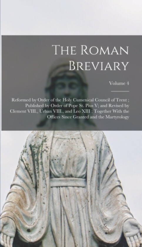 The Roman Breviary av Anonymous (Hardcover)
