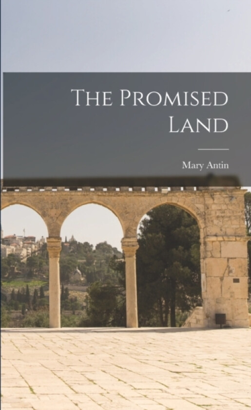 The Promised Land av Mary Antin (Paperback)