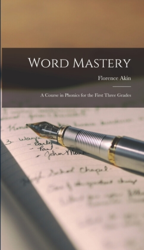 Word Mastery av Florence Akin (Hardcover)