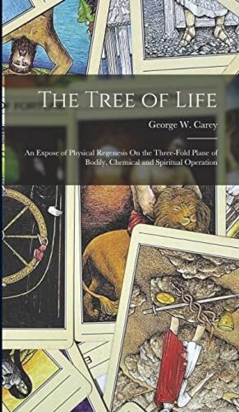 The Tree of Life av George W Carey (Hardcover)