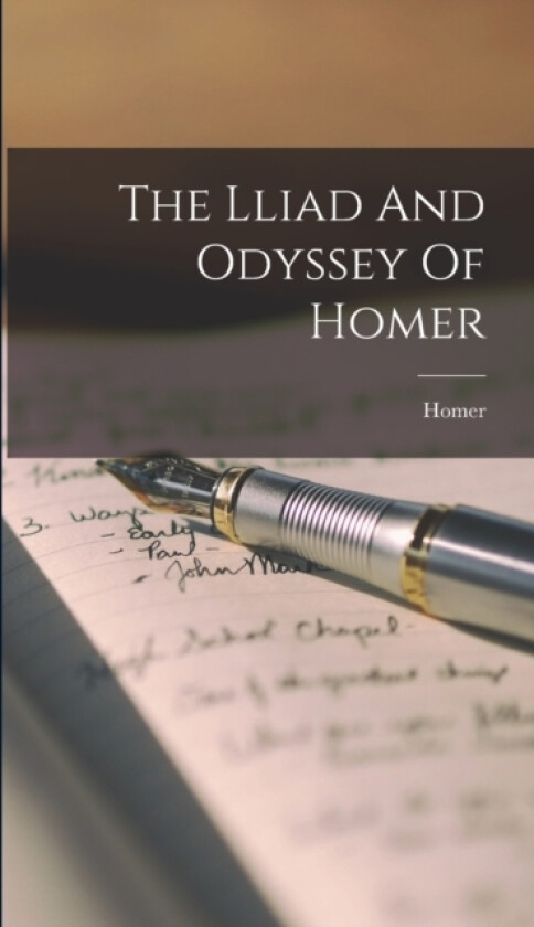 The Lliad And Odyssey Of Homer av Homer (Hardcover)