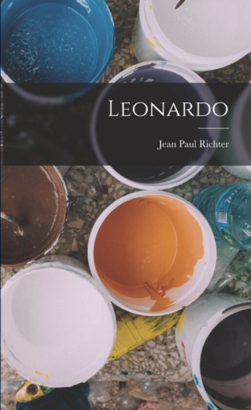 Leonardo av Jean Paul Richter (Paperback)