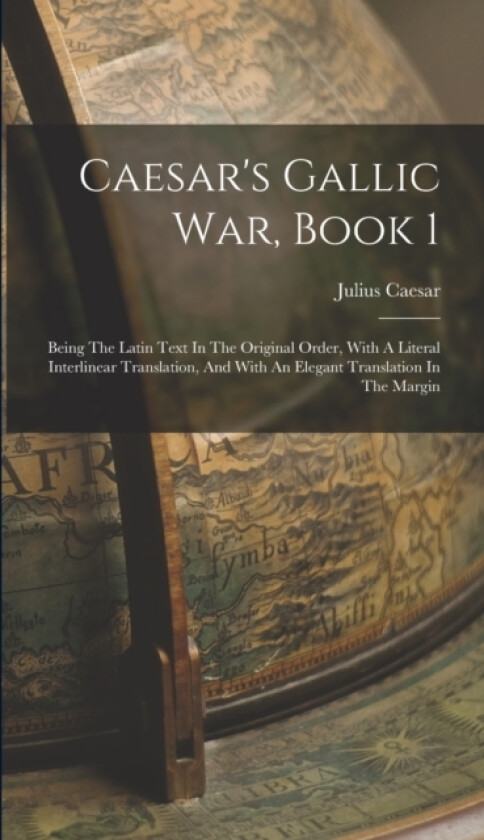 Caesar's Gallic War, Book 1 av Julius Caesar (Hardcover)