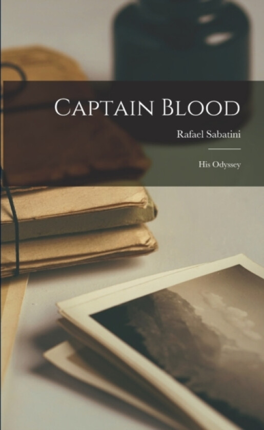 Captain Blood av Rafael Sabatini (Paperback)