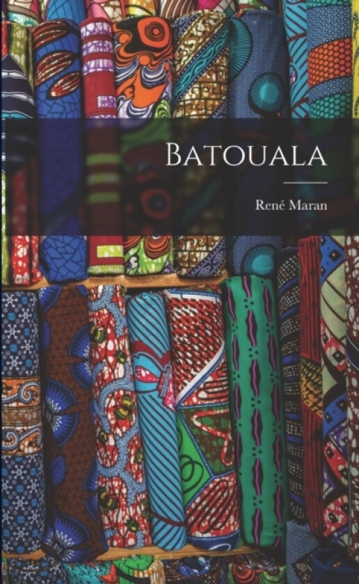 Batouala av Rene Maran (Paperback)