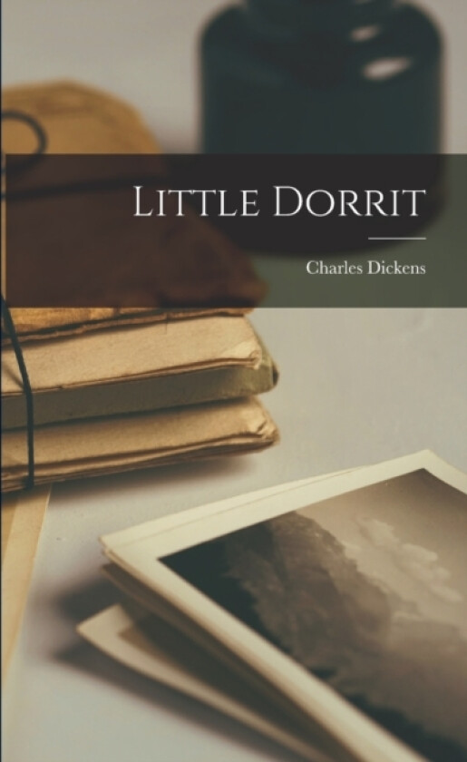 Little Dorrit av Charles Dickens (Paperback)
