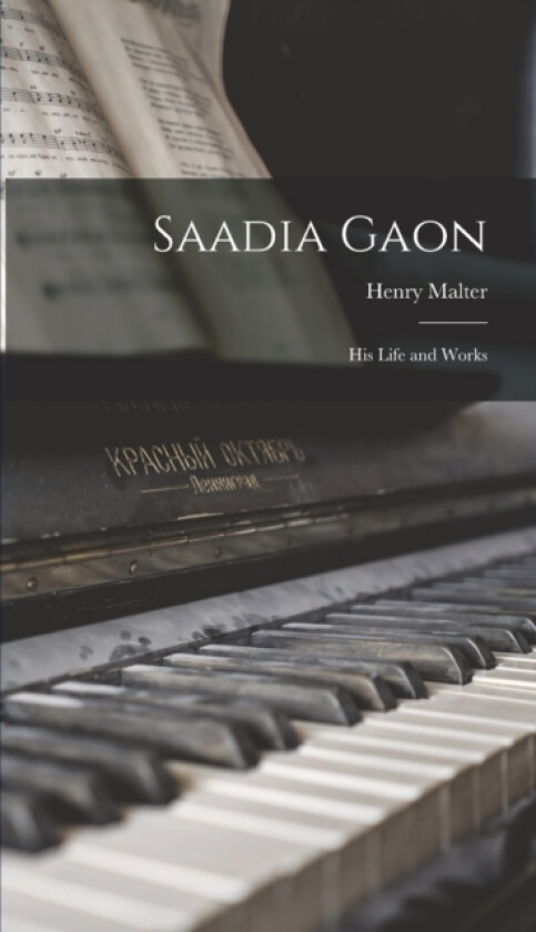 Saadia Gaon av Malter Henry (Hardcover)