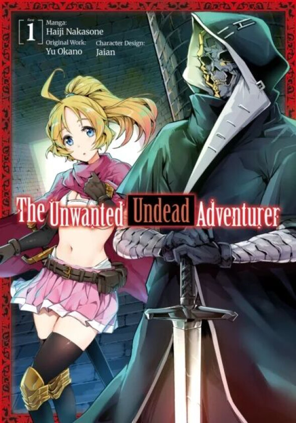 The Unwanted Undead Adventurer (Manga): Volume 1 av Yu Okano