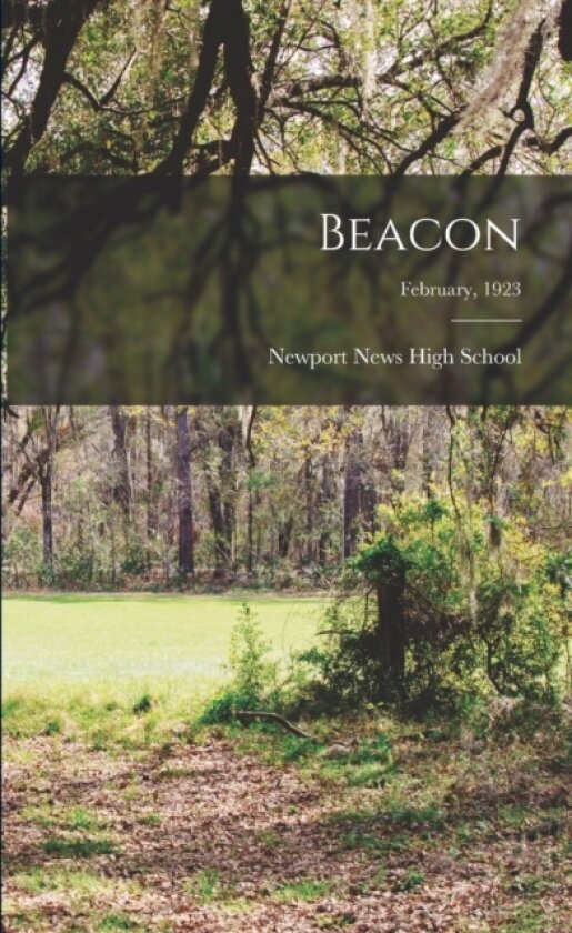 Beacon; February, 1923 av Newport News High School (Newport News (Paperback)
